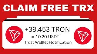 Claim Free $39.453 TRX To Trust Wallet Every 24Hours/FreeTro Tron Mining Site without Invest..2025