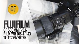 Fujifilm GF 500mm f/5.6 & 1.4x Teleconverter lens review