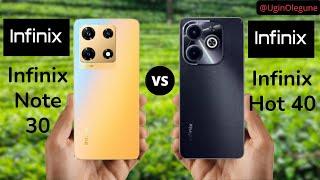 Infinix Note 30 vs Infinix Hot 40