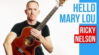 Hello Mary Lou  Ricky Nelson  Guitar Lesson Acoustic Tutorial [with PDF]