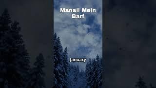 Manali Snow Update, snow in manali January 2025 , snow prediction in manali #manali #manalisnowfall