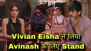 Bigg Boss 18 Vivian Dsena ने लिया Avinash Mishra के लिए Stand Eisha ने बिंदिया साथ Kashish झूठी