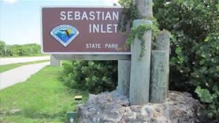 Sebastian Inlet State Park Tour & Review