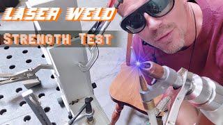 Laser Weld Strength Test! See how a Laser Weld really does