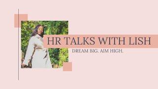 WELCOME TO MY CHANNEL! | HR TALKS WITH LISH