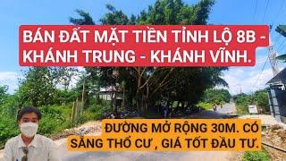 BÁN ĐẤT MẶT TIỀN TỈNH LỘ 8B KHÁNH TRUNG KHÁNH VĨNH. GIÁ ĐẦU TƯ RẤT TỐT | TRẦN ANH THI BĐS.