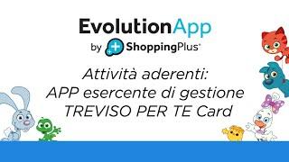 Attività aderenti: APP esercente di gestione TREVISO PER TE Card