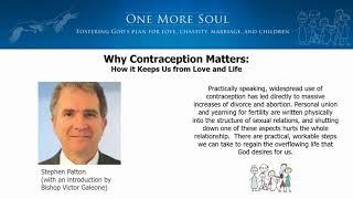 Why Contraception Matters (Stephen Patton)