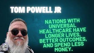 Nations with universal healthcare have longer lives, better outcomes, and spend less money.