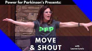 POWER FOR PARKINSON'S  MOVE & SHOUT CLASS, Full Length Class