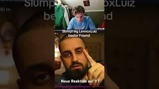 LennoxLuiz undercover Akh @danielslump  ? Neue Reaktion auf YouTube : LennoxLuiz #streamer #liebe