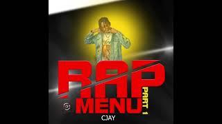 CJAY NA T.ONE - RAP MENU  PART 1