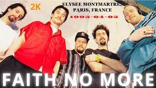 Faith No More Live - Elysee Montmartre, Paris, France - 2K - Quality A-