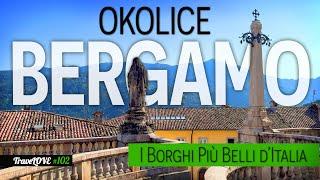 OKOLICE BERGAMO – Odkryj 4 cudowne włoskie miasteczka!