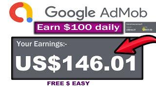 Google AdMob - EARN $100 DAILY 2025 ? | Admob earning