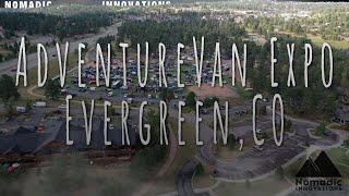 Adventure Van Expo Evergreen, Colorado: Van Life Highlights & Innovations