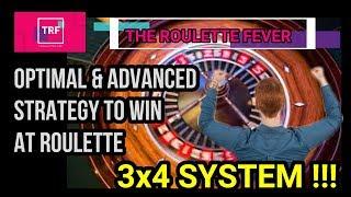  Optimal & Advanced Strategy To Win At Roulette  3x4 SYSTEM  The Roulette Fever 