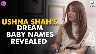 Ushna Shah’s Dream Baby Names Revealed | Momina's Mixed Plate