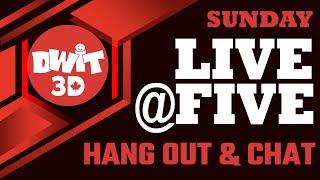 LIVE @ FIVE with DWIT 3D Canada