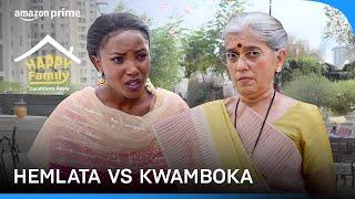 Kwamboka, Hemlata And Savage Fight! | Happy Family Conditions Apply | Prime Video India