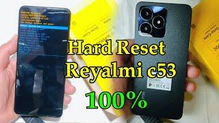 Hard Reset Realme c53 (RMX3760)