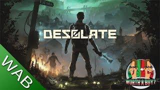 Desolate Review (Early Access) - Worth a Buy?