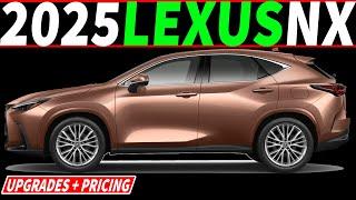 The 2025 Lexus NX is UPGRADED but at a Cost // Full Pricing Breakdown