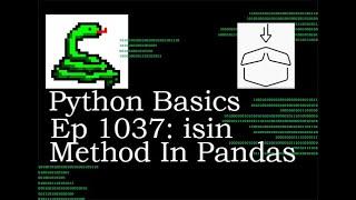 Python Basics Tutorial IsIn Method In Pandas