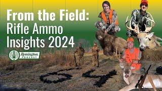 From the Field: Rifle Ammo Insights 2024