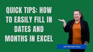 Quick Tips: How to Easily Fill in Dates and Months in Excel