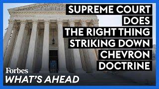 Finally Some Great News—Supreme Court Does The Right Thing Striking Down Chevron Doctrine