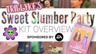 Trillyke's Sweet Slumber Party Kit {The Sims 4 Overview} #eapartner