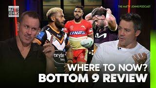 'They choked'  Bottom 9 teams get dissected and sliced by Matty Johns and Cooper Cronk | Fox League