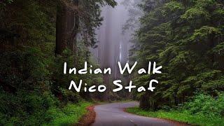 Nico Staf - Indian Walk ( Romantic Ambient Music ) @ MUSIC AUDIO Youtube Library