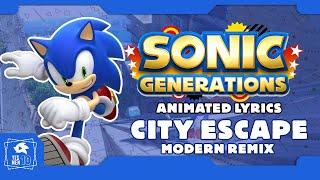 SONIC GENERATIONS "BLUE BLUR CITY ESCAPE ACT 2" ANIMATED LYRICS.