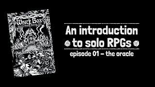 Ep01-An introduction to solo RPGs- The Oracle