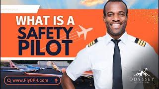 What Is A Safety Pilot