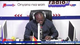 (((LIVE))) Kwaku Dawruo Presents The Movement In The Morning Political Show |23/6/2025