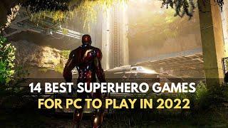 14 Best Superhero Games for PC to play in 2022