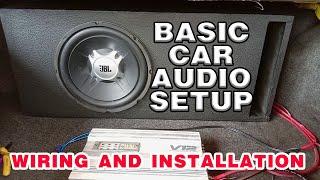 Basic Car Audio Setup Installation and Wiring