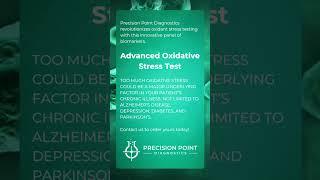 Our Advanced Oxidative Stress Test #precisionpointdiagnostics #physicianpartner