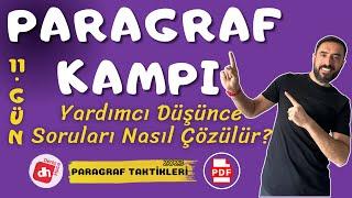 Paragrafta Yardımcı Düşünce Soruları Nasıl Çözülür? / TAKTİKLERLE PARAGRAF KAMPI - Deniz Hoca