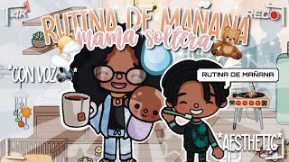 Mamá Soltera‍RUTINA DE MAÑANA!️| | con voz| | TocaCatt ‍️