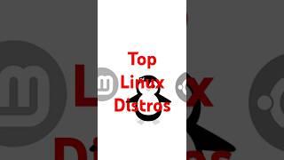 Top 10 Linux Distros You Must Try!