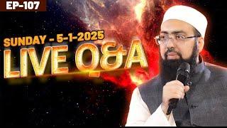 EP: 107 || Live Q&A || Dr. Mufti Yasir Nadeem al Wajidi