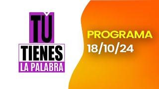 SOL TV TU TIENES LA PALABRA  - Hoy VIERNES 18 DE OCTUBRE del 2024