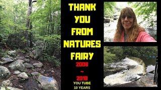 EP 11 - NaturesFairy celebrating 10 years on You Tube - Thank you for your support  Multiple Myeloma