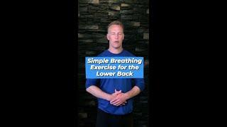 Simple Breathing Exercise for the Lower Back #shorts