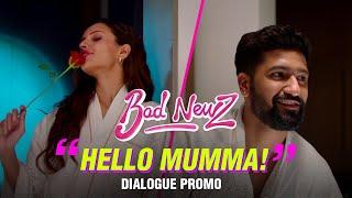 Bad Newz - Dialogue Promo 3 | Vicky Kaushal | Triptii Dimri | Ammy Virk | In cinemas tomorrow