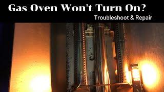 Gas Oven Won't Turn On? - No Heat. Fix it Yourself!